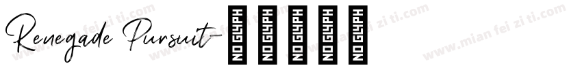 Renegade Pursuit字体转换